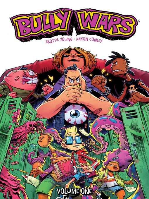 Title details for Bully Wars (2018), Volume 1 by Skottie Young - Available